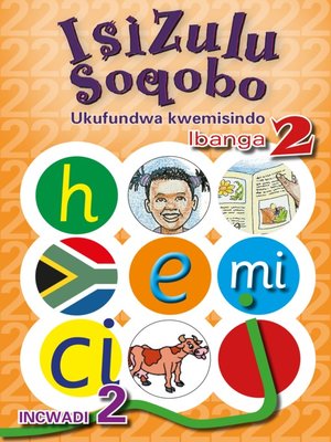 cover image of Isizulu Soqobo (Phonic Prog) Grade 2 Workbook 2